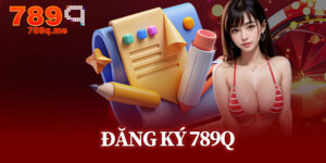 Đăng Ký 789q