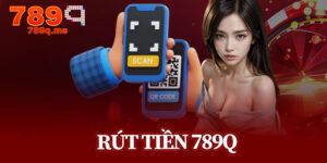 Rút Tiền 789q