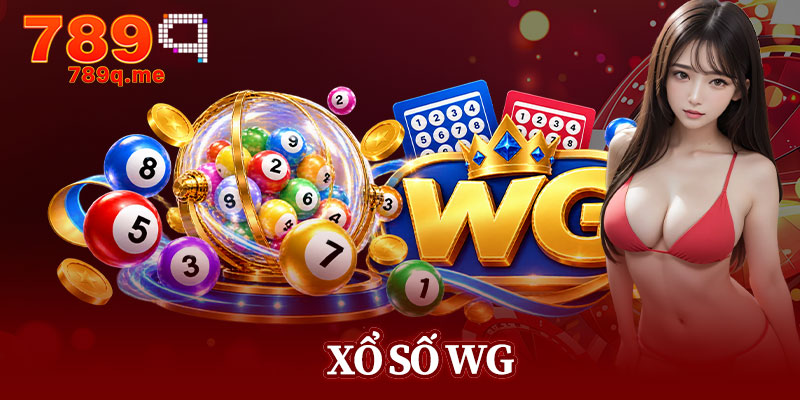 Xổ Số WG